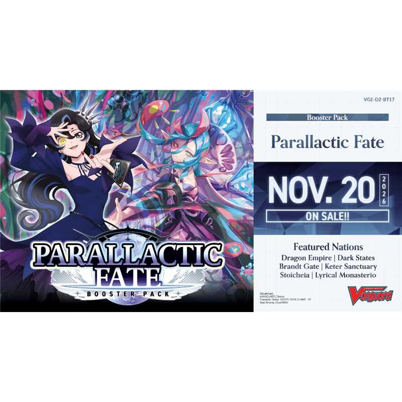 Preorder - Cardfight!! Vanguard VGE-DZ-BT17 Parallactic Fate (16 packs) - ENG