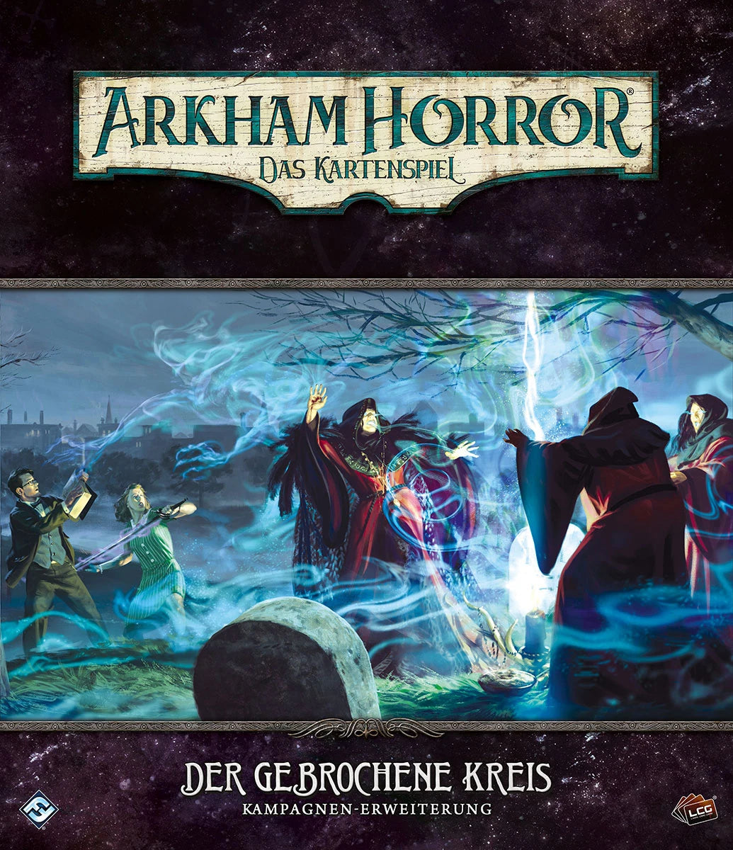 Arkham Horror: Das Kartenspiel - Der gebrochene Kreis (Kampagnen-Erweiterung)