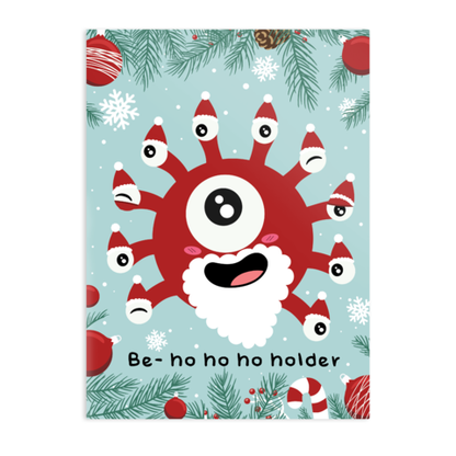 Behohoholder Greeting Card