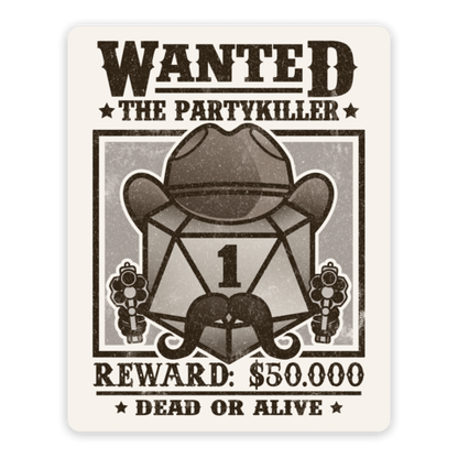 Wanted Partykiller Sticker