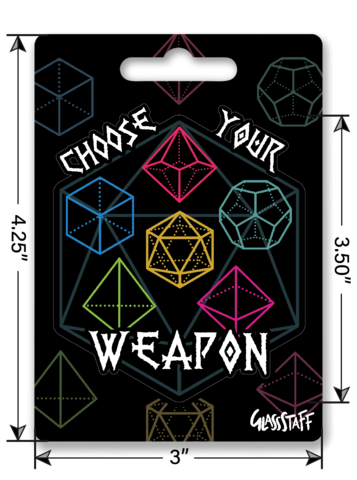 Choose Your Weapon Sticker