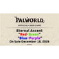 Preorder - Palworld OFFICIAL CARD GAME POCGe-TD03 Trial Deck Eternal Ascent Red・Green ENG TCG