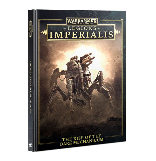 Warhammer: The Horus Heresy - Legions Imperialis - The Rise of the Dark Mechanicum (Englisch)