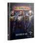 PreOrder - NECROMUNDA: BASTIONS OF LAW