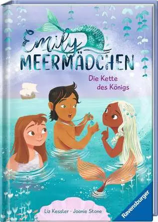 Emily Meermädchen, Band 3: Die Kette des Königs - Erstlesetitel