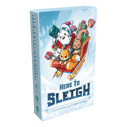 Here to Slay – Here to Sleigh