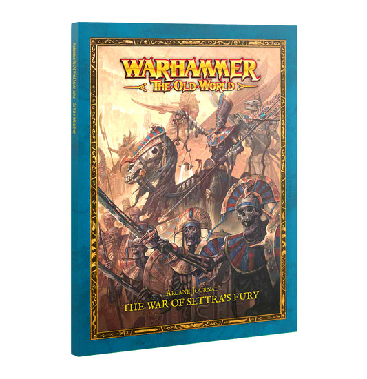 Preorder - Warhammer Old World Arcane Journal War of Settras Fury
