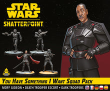 Lade das Bild in den Galerie-Viewer, Preorder - Star Wars: Shatterpoint – You Have Something I Want Squad Pack (Squad-Pack Ihr habt etwas, das ich will)
