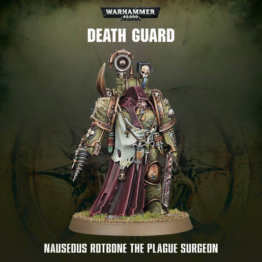 DEATH GUARD: NAUSEOUS ROTBONE