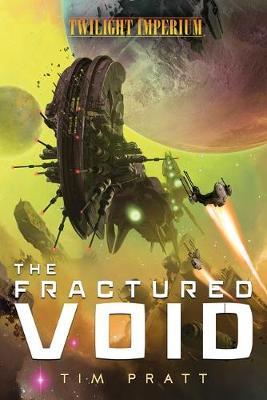 The Fractured Void A Twilight Imperium Novel (EN)