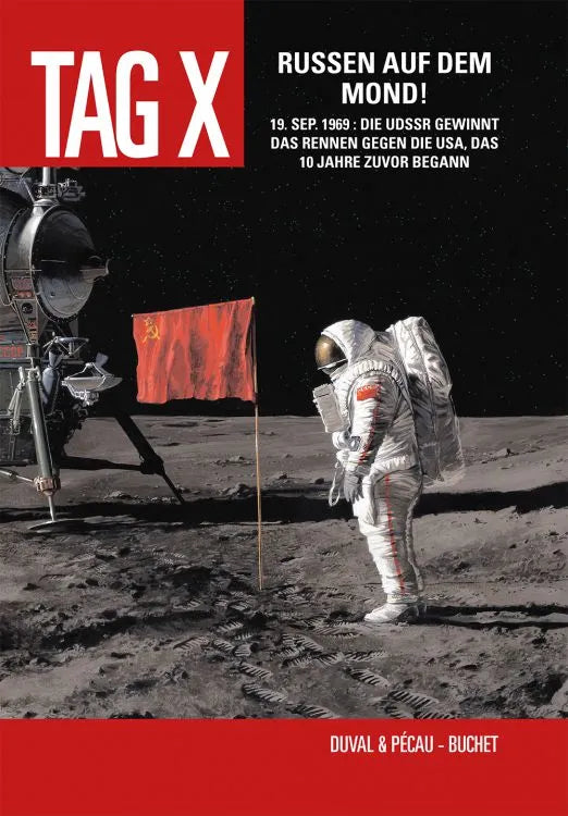 Der Tag X 3 - Russen auf dem Mond