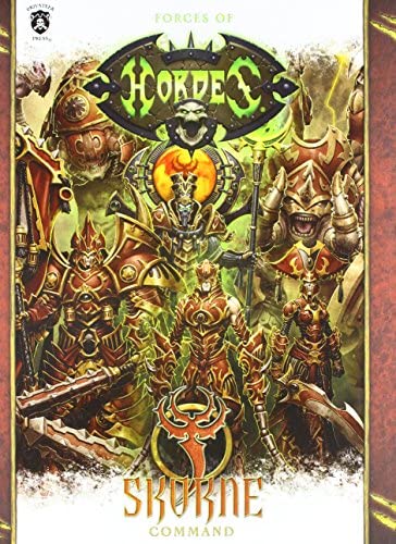 Forces of Hordes: Skorne Command Book Soft Cover