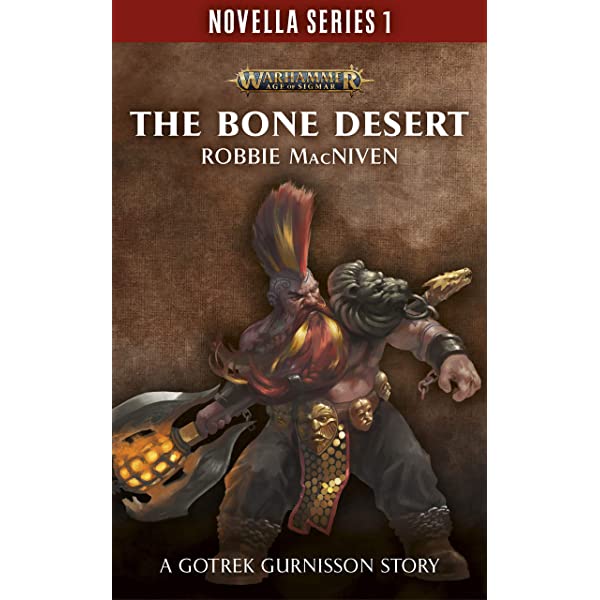 Warhammer Age of Sigmar - The Bone Desert (Novella Series 1) Compandium 9