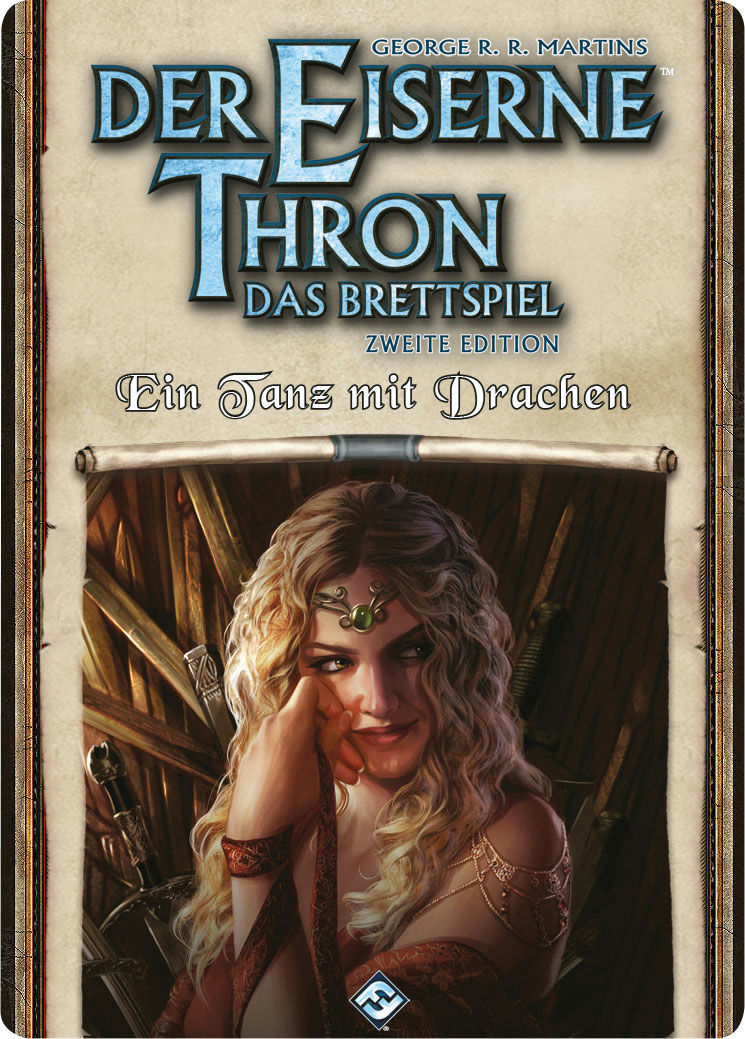 Der Eiserne Thron: Das Brettspiel 2. Edition Ein Tanz mit Drachen