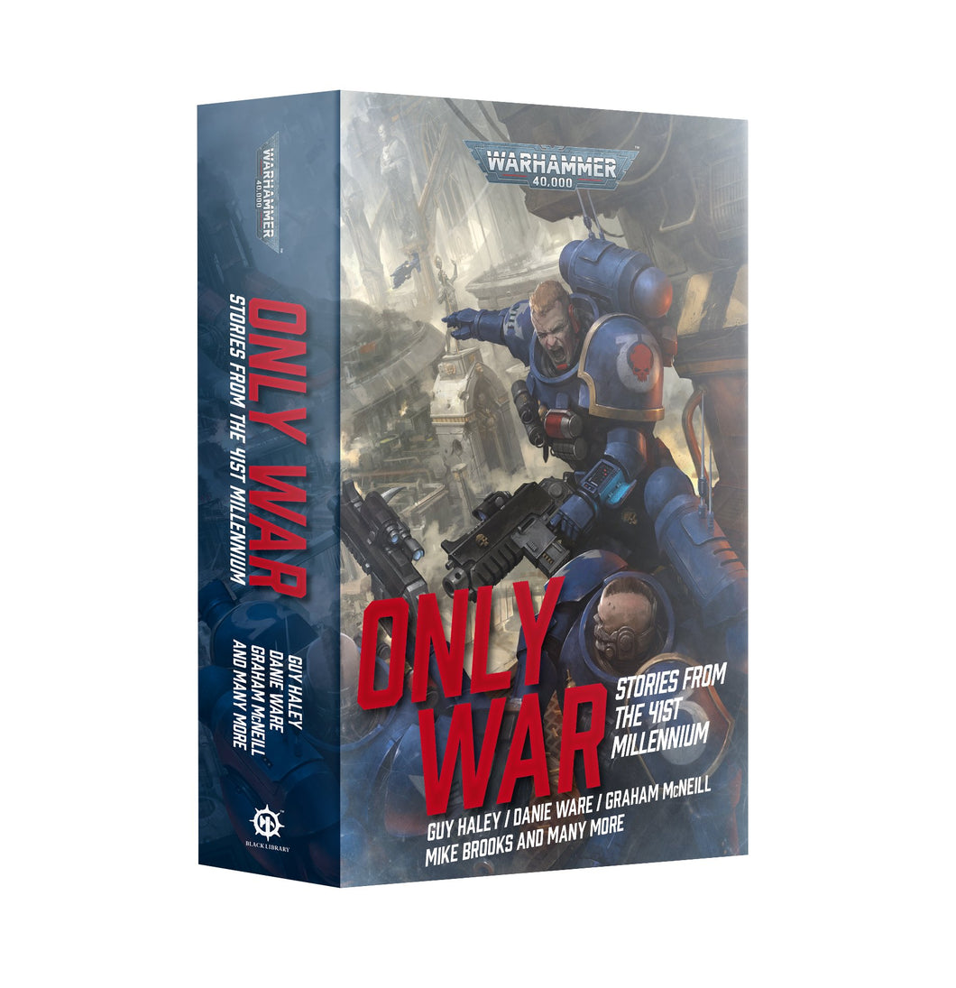 Last Chance - ONLY WAR: STORIES FROM 41ST MILLENNIUM